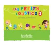 Les Petits Loustics 2 : Livre de l'élève | Hugues Denisot