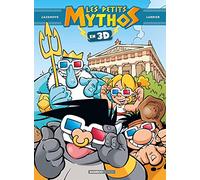 Les petits mythos en 3D: Avec des lunettes 3D
