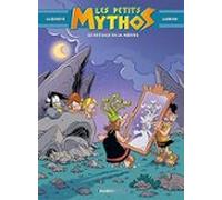 Les Petits Mythos. Vol. 9. Les Râteaux De La Méduse