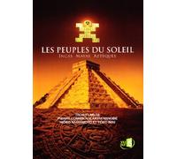 Les Peuples du soleil - Incas Mayas Aztèques [Francia] [DVD]