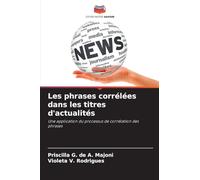 Les phrases corrélées dans les titres d'actualités: Une application du processus de corrélation des phrases
