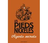 Les Pieds Nickelés Agents Secrets (ebook)