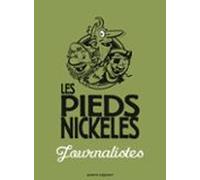 Les Pieds Nickelés Journalistes (ebook)