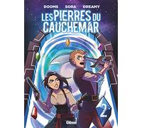 Les pierres du cauchemar: Tome 2