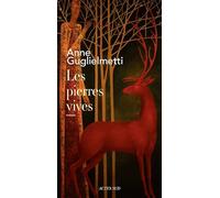 Les pierres vives – Actes Sud