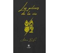 Les Piliers De La Vie (ebook)