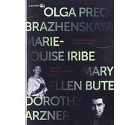 Les Pionnières du cinéma - 4 - Olga Preobrazhenskaya - Marie-Louise Iribe - Mary Ellen Bute - Dorothy Arzner [Francia] [DVD]