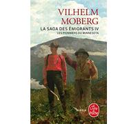 Les pionniers du Minnesota (La Saga Des Emigrants)