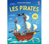 Les pirates: Avec plus de 450 autocollants