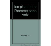 les pisteurs et l'homme sans voix