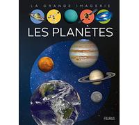 Les planètes (LA GRANDE IMAGERIE)