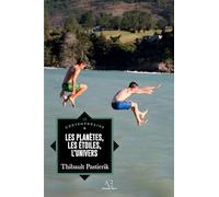 Les planètes, les étoiles, l'univers