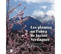 Les plantes en l'obra de Jacint Verdaguer (BOTÀNICA UB)