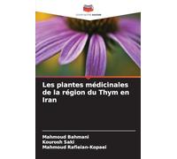 Les plantes médicinales de la région du Thym en Iran