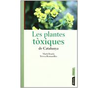 Les plantes tòxiques de Catalunya: 16 (CONÈIXER NATURA)