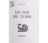 Les Plis Du Temps (ebook)