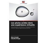 Les pluies acides dans une expérience virtuelle: Une proposition d'activité pour l'enseignement de la chimie à l'aide du logiciel yenka chemistry
