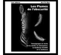 Les Plumes De Lobscurité (audiolibro)