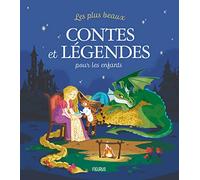 Les plus beaux contes et légendes pour les enfants (HISTOIRES DU SOIR)