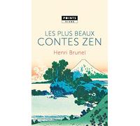 Les Plus beaux contes zen (Points Vivre)