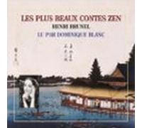 Les plus beaux contes zen (Volume 1)