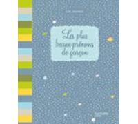 Les Plus Beaux Prénoms De Garçon (ebook)