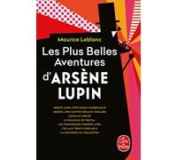 Les plus belles aventures d'Arsène Lupin