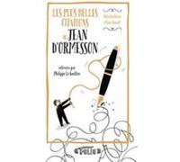 Les Plus Belles Citations De Jean D Ormesson