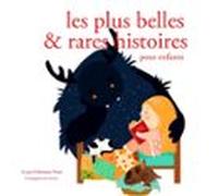 Les Plus Belles Et Rares Histoires Pour Enfants (audiolibro)