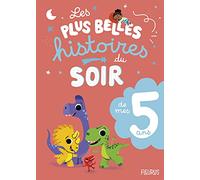 Les plus belles histoires du soir de mes 5 ans