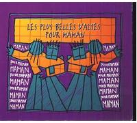 Les Plus Belles Valses pour Maman