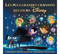 Les Plus Grandes Chansons des Films Disney
