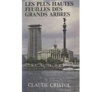 Les Plus Hautes Feuilles Des Grands Arbres (ebook)