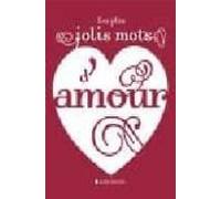Les Plus Jolis Mots D Amour