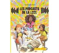 Les Podcasts De La Lose (ebook)
