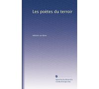 Les poètes du terroir: Volume 1