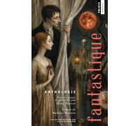 Les poètes hallucinés: Anthologie de la poésie fantastique (Points Poésie)