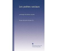Les poètes sociaux: anthologie de poésies sociales