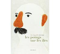 Les poings sur les îles