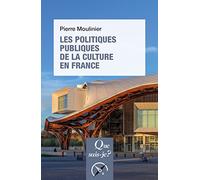 Les politiques publiques de la culture en France