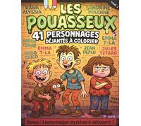 Les Pouasseux: 41 personnages déjantés à colorier