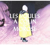 Les Poules a Colin - Morose [Import]