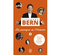 Les pourquoi de l’Histoire: Tome 4