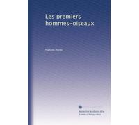 Les premiers hommes-oiseaux