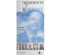 Les Présidents De La Ve République : Jacques Chirac (1995) (ebook)