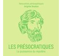 Les Présocratiques (audiolibro)