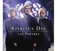 Les Pretres - Spiritus Dei