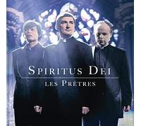 Les Pretres - Spiritus Dei