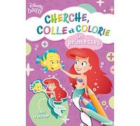 Les princesses: Cherche, colle et colorie
