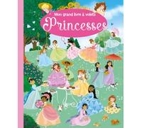 Les princesses: Mon grand livre à volets